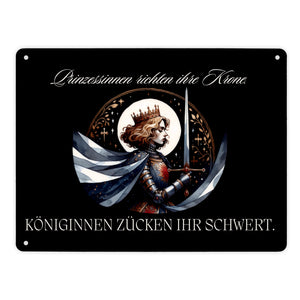 Königin mit Schwert Metallschild in 15x20 cm mit Spruch Königinnen zücken ihr Schwert