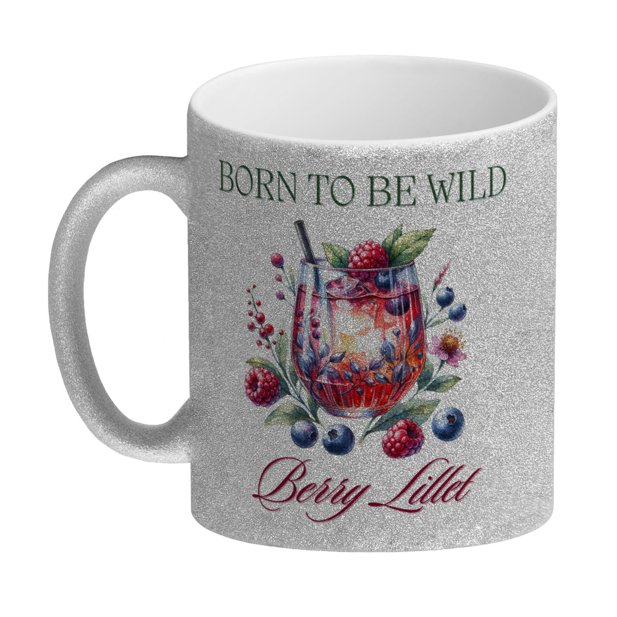 Wild Berry Lillet Kaffeebecher mit Spruch Born to be wild Berry Lillet