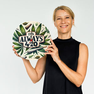 Marihuana Kiffer Wanduhr mit Spruch Its always 4:20