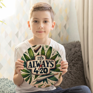 Marihuana Kiffer Wanduhr mit Spruch Its always 4:20