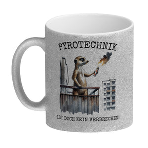 Balkon-Ultra Erdmännchen mit Pyrofackel Kaffeebecher mit Spruch Pyrotechnik ist doch kein Verbrechen