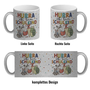 Tiere zur Einschulung Kaffeebecher mit Spruch Hurra ich bin Schulkind
