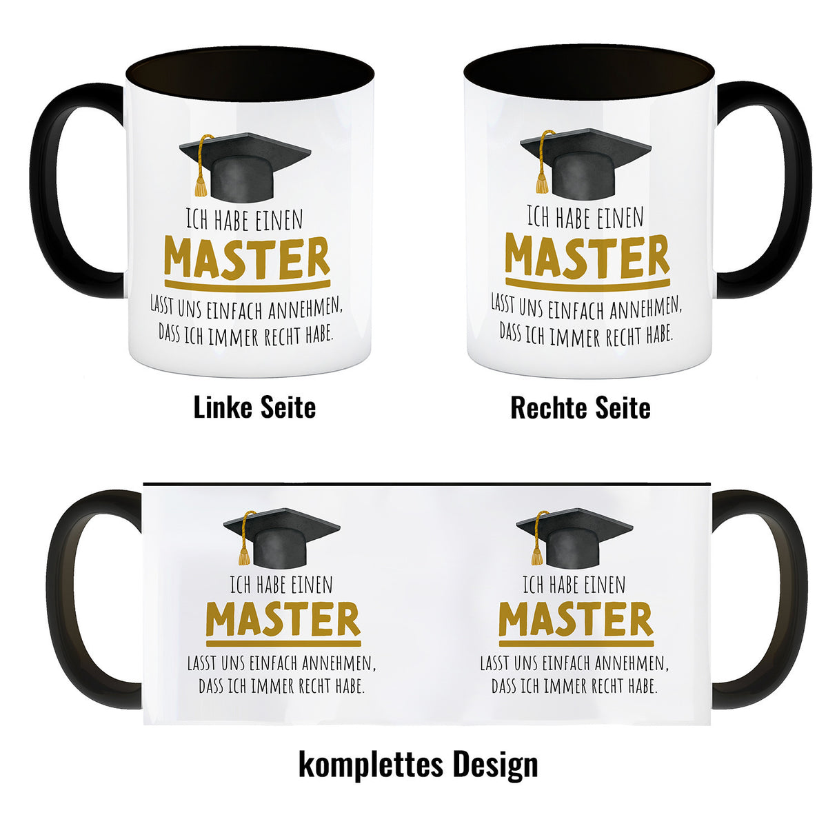 Master bestanden Kaffeebecher mit Spruch Masterabschluss ich habe immer recht