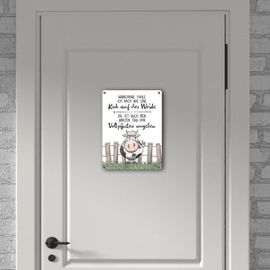 Kuh Metallschild in 15x20 cm mit Spruch Von Vollpfosten umgeben wie eine Kuh