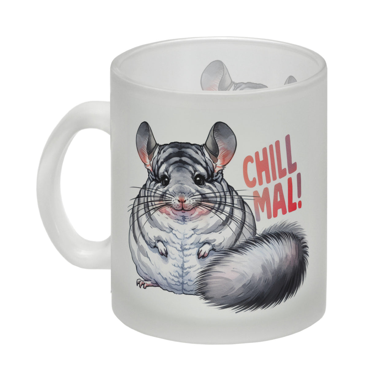 Pummeliges Chinchilla Kaffeebecher mit Spruch Chill mal