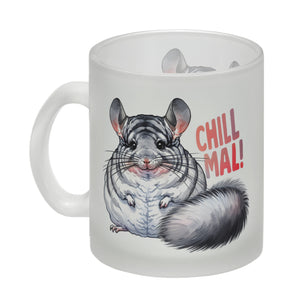 Pummeliges Chinchilla Kaffeebecher mit Spruch Chill mal