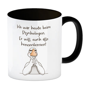 Gilbert die Gans Kaffeebecher mit Spruch Psychologe will euch alle kennenlernen
