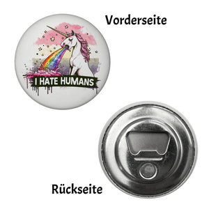 Einhorn kotzt Regenbogen Magnet rund mit Spruch I hate Humans