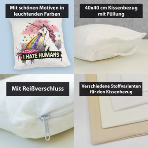Einhorn kotzt Regenbogen Kissen mit Spruch I hate Humans