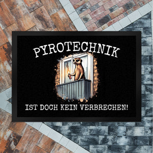 Balkon-Ultra Erdmännchen mit Pyrofackel Fußmatte in 35x50 cm mit Spruch Pyrotechnik ist doch kein Verbrechen