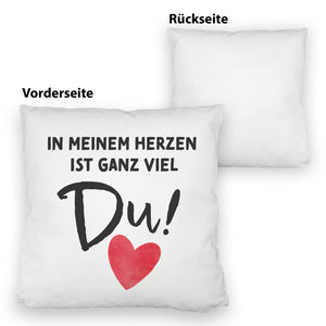 Herz Kissen mit Spruch In meinem Herzen ist ganz viel Du