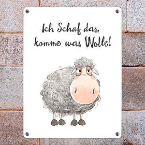 Schaf Metallschild in 15x20 cm mit Spruch Ich Schaf das komme was Wolle