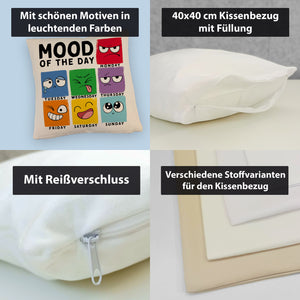 Emotionen Kissen mit Spruch Mood of the Day