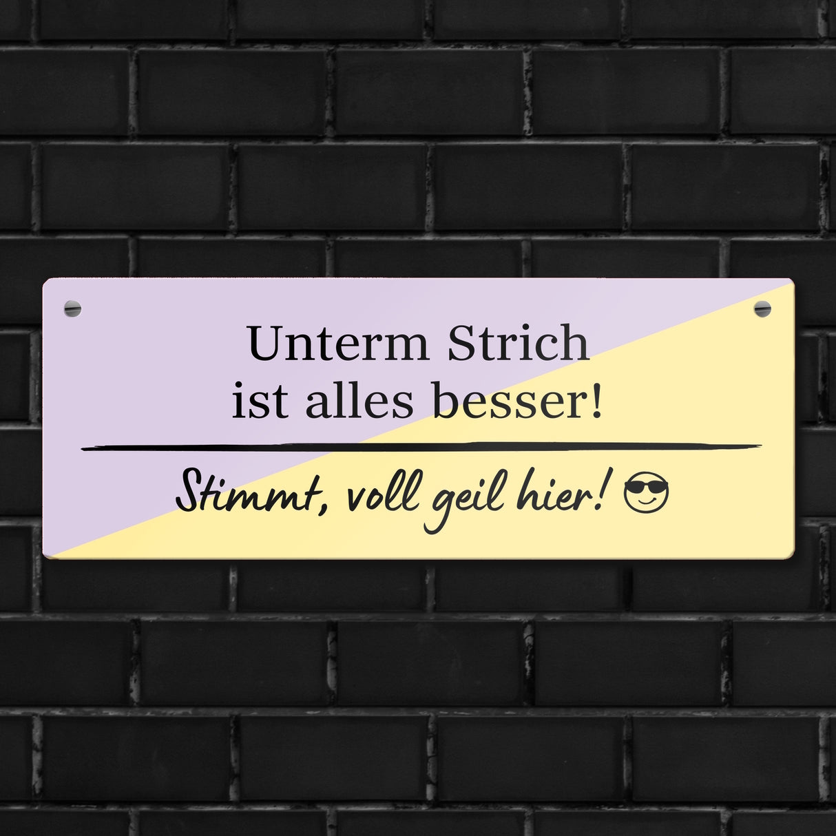 Lustiges Sprichwort Metallschild mit Spruch Alles ist besser voll geil