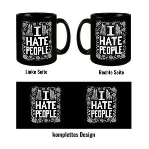 I hate People Tasse in Schwarz