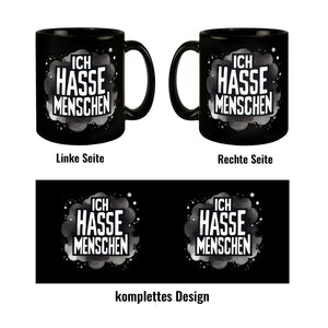 Ich hasse Menschen Tasse in Schwarz
