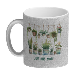 Pflanzen machen glücklich Kaffeebecher mit Spruch Just one more