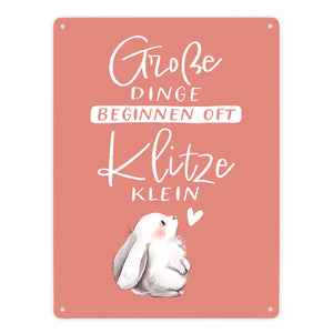 Baby Hase Metallschild in 15x20 cm mit Spruch Große Dinge beginnen oft Klitzeklein