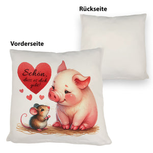 Schwein mit Maus und Herz Kissen mit Spruch Schön dass es dich gibt