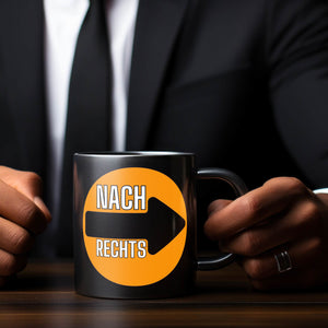 Holland Fangesang Tasse in Schwarz mit Spruch Nach links - Nach rechts