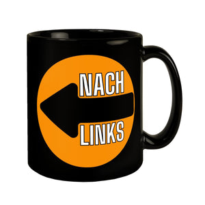 Holland Fangesang Tasse in Schwarz mit Spruch Nach links - Nach rechts