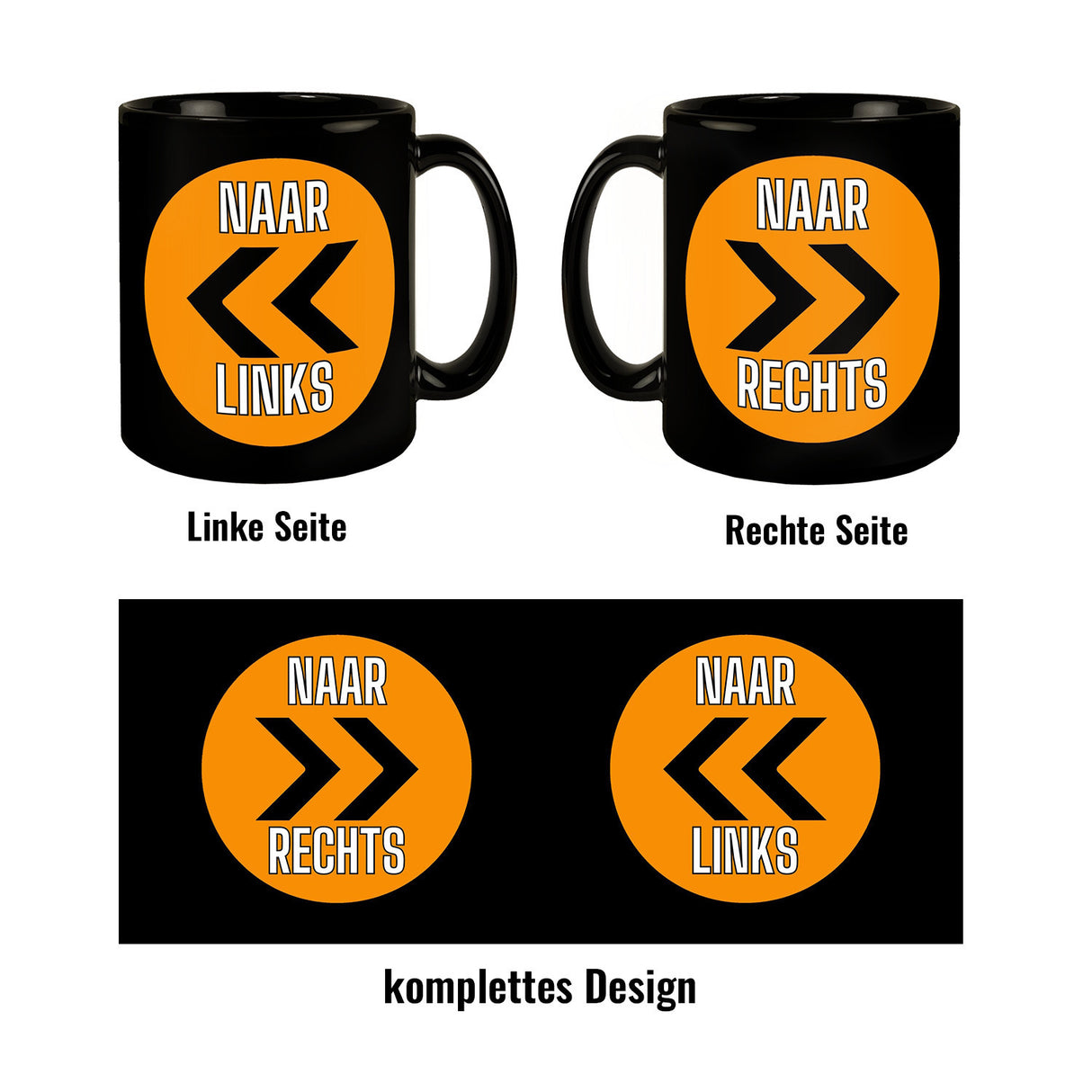 Holland Fangesang Tasse in Schwarz mit Spruch Naar Links - Naar rechts