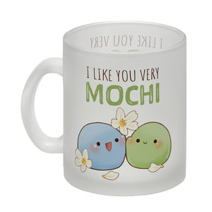 Mochi Freunde Kaffeebecher mit Spruch I like you very Mochi