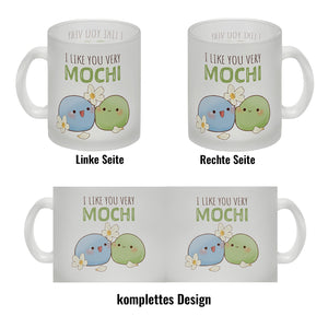 Mochi Freunde Kaffeebecher mit Spruch I like you very Mochi