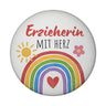 Regenbogen Magnet rund mit Spruch Erzieherin mit Herz