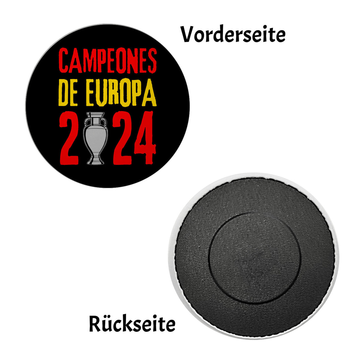 Spanien Europameister 2024 Magnet rund mit Spruch Campeones de Europa 2024