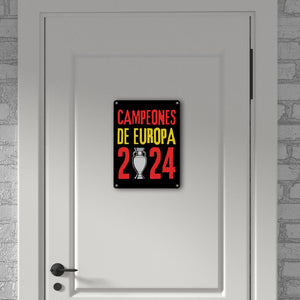 Spanien Europameister 2024 Metallschild in 15x20 cm mit Spruch Campeones de Europa 2024