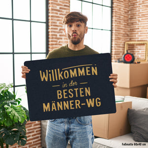 Willkommen in der besten Männer-WG Fußmatte in 35x50 cm ohne Rand