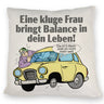 Kluge Frau bringt Lebensbalance Kissen