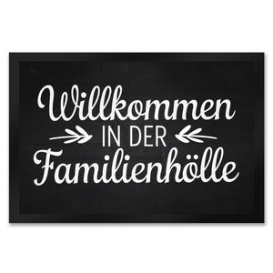 Willkommen in der Familienhölle Fußmatte in 35x50 cm