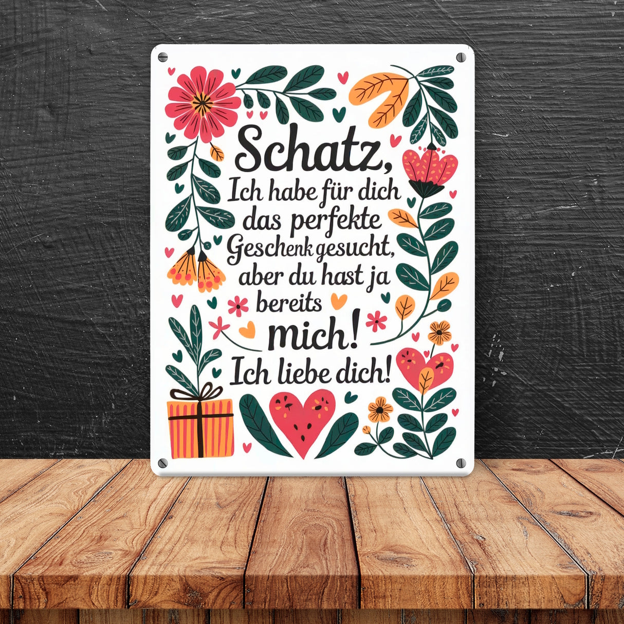 Metallschild in 15x20 cm Du hast ja mich
