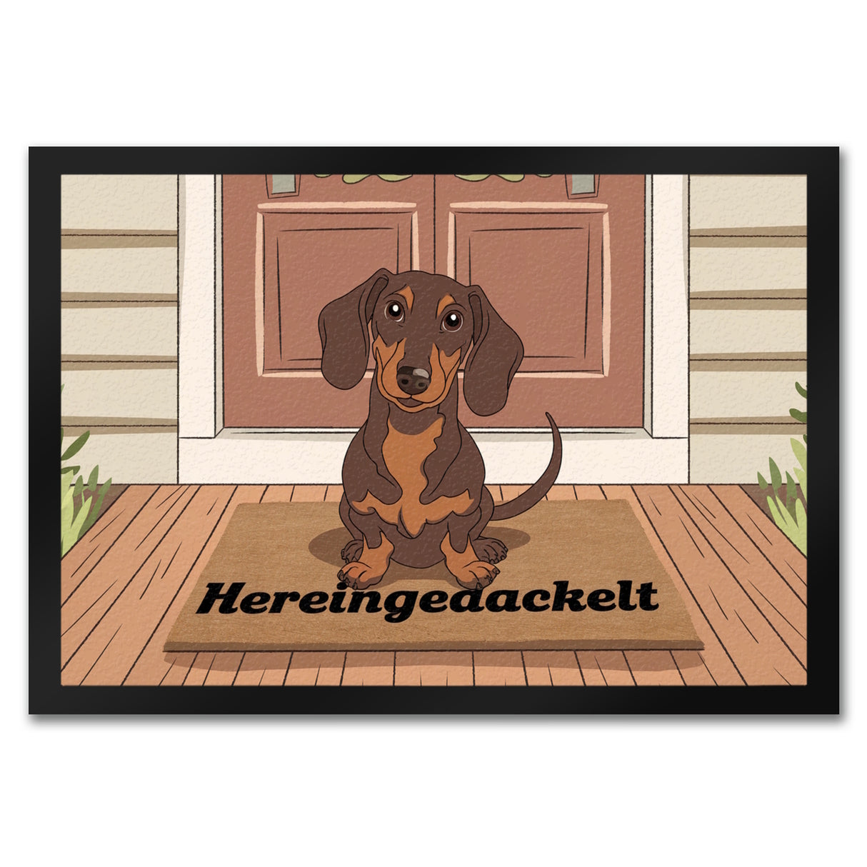 Hereingedackelt Dackel Fußmatte in 35x50 cm für Dackel-Liebhaber