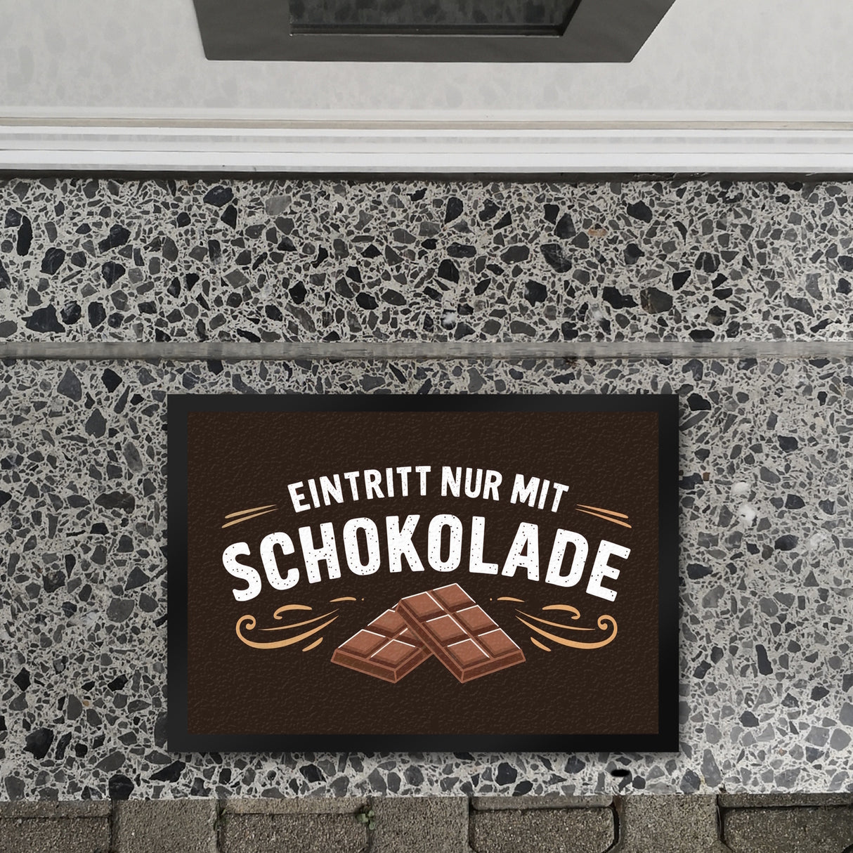 EINTRITT NUR MIT SCHOKOLADE Fussmatte für Schokoladenfans