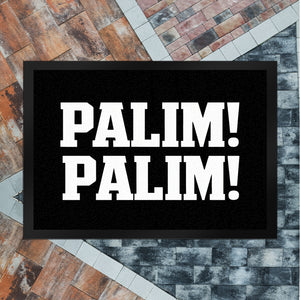 PALIM! PALIM! Fußmatte in 35x50 cm für den Eingangsbereich