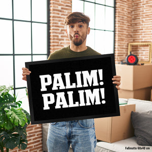 PALIM! PALIM! Fußmatte in 35x50 cm für den Eingangsbereich