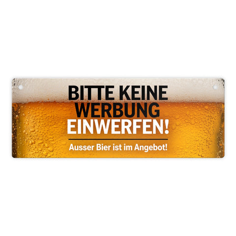 Bitte keine Werbung einwerfen Metallschild - ausser Bier im Angebot