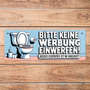 Bitte keine Werbung einwerfen Metallschild - ausser Klopapier im Angebot