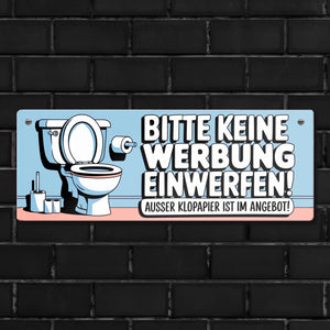 Bitte keine Werbung einwerfen Metallschild - ausser Klopapier im Angebot