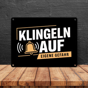 KLINGELN AUF EIGENE GEFAHR Metallschild in 15x20 cm mit Glockensymbol