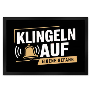 KLINGELN AUF EIGENE GEFAHR Fußmatte in 35x50 cm mit Glockensymbol