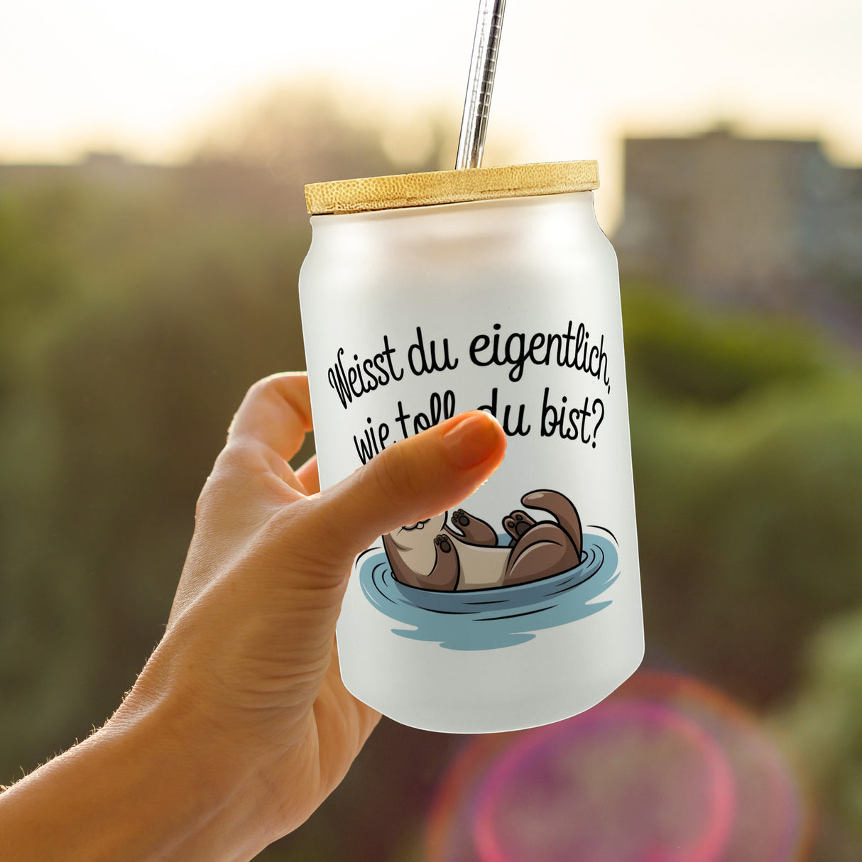 Weisst du eigentlich, wie toll du bist? Trinkglas mit Bambusdeckel mit Otter