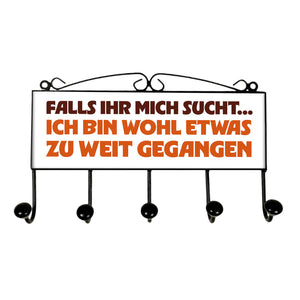 Zu weit gegangen Kleiderhaken Leiste mit 3 Haken