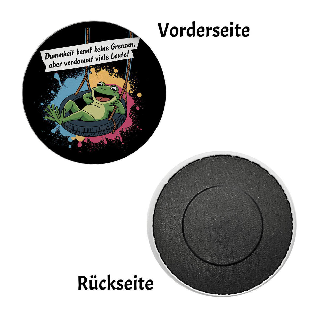 Grüner Frosch Magnet - Dummheit kennt viele Leute