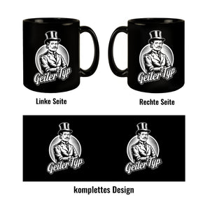 Geiler Typ Tasse mit Gentleman