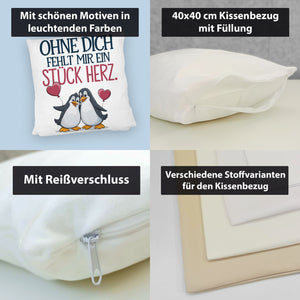 Pinguine Ohne dich fehlt ein Stück Herz Kissen