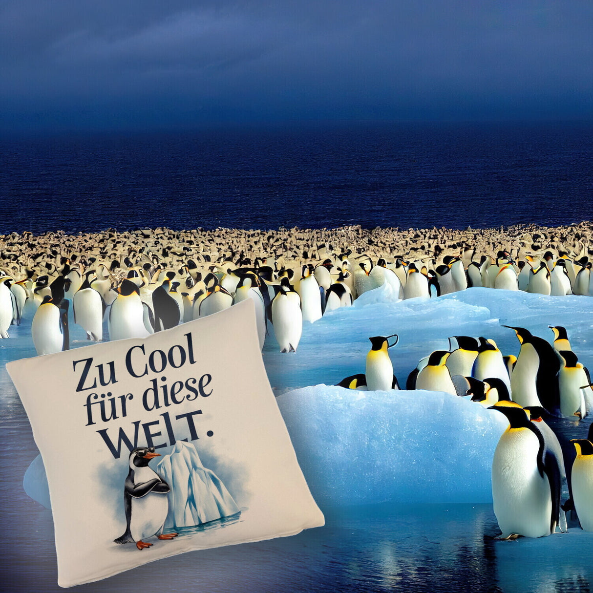 Zu cool für die Welt Pinguin mit Sonnenbrille Kissen